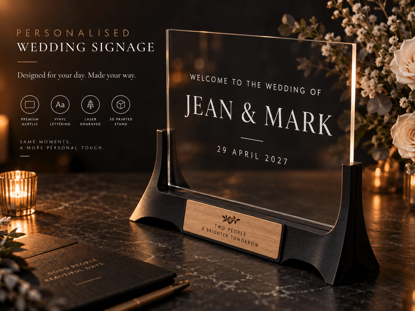 Personalised acrylic wedding welcome sign with white lettering, timber detail and black stand
